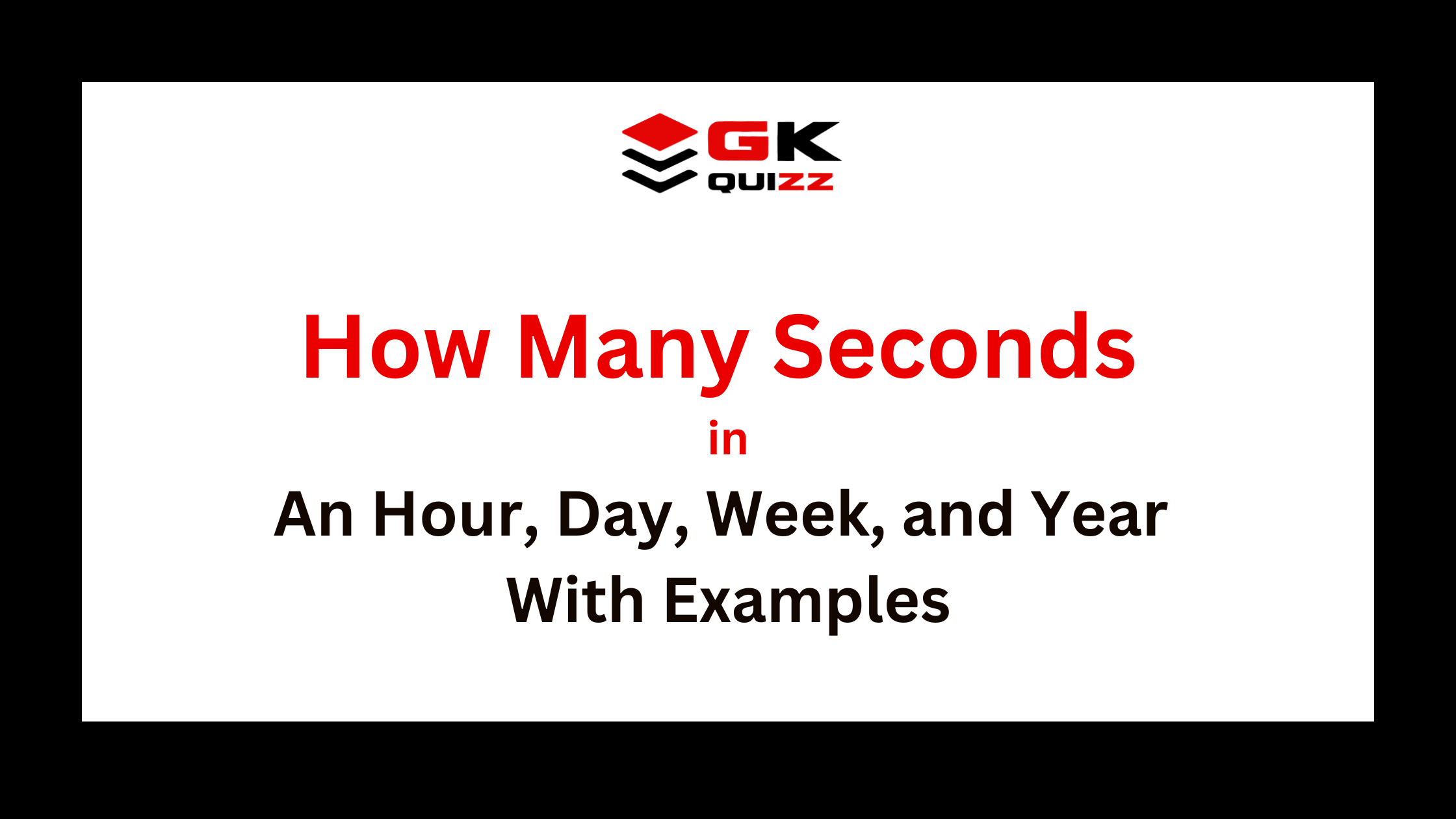 How Many Seconds in an Hour, Day, Week, and Year