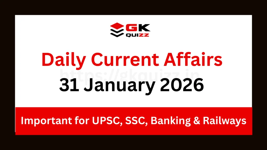 Daily Current Affairs 31 January 2026