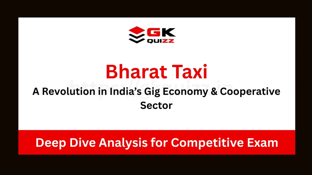 Bharat Taxi A Revolution in India’s Gig Economy & Cooperative Sector