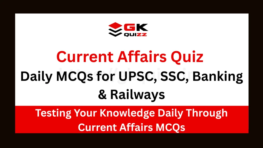Current Affairs Quiz