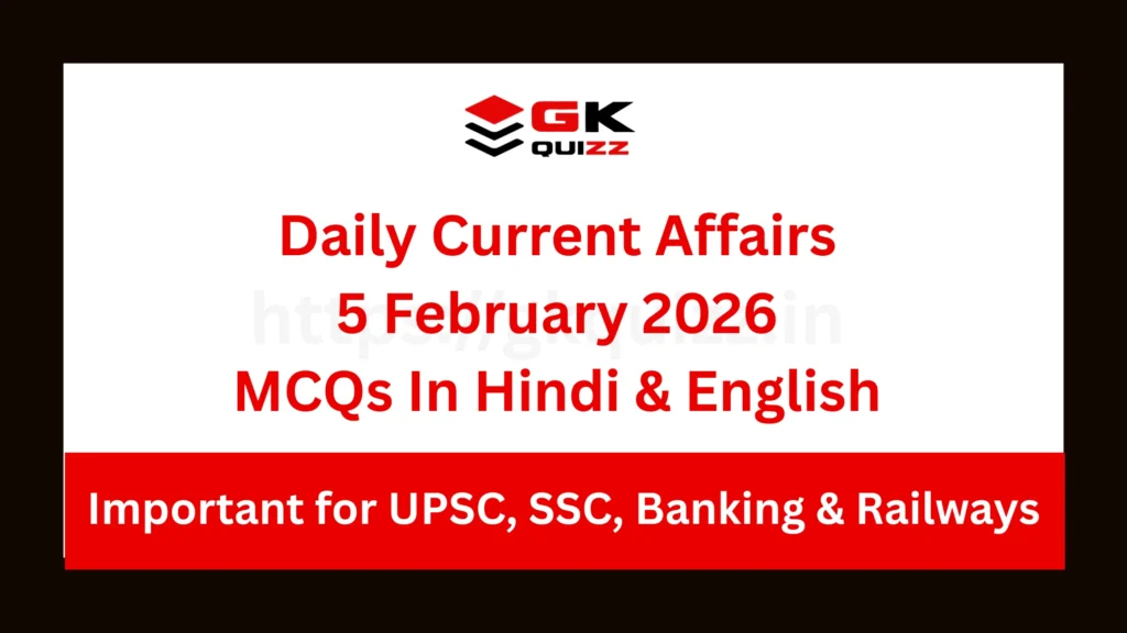 Current Affairs Quiz Questions 5 February 2026