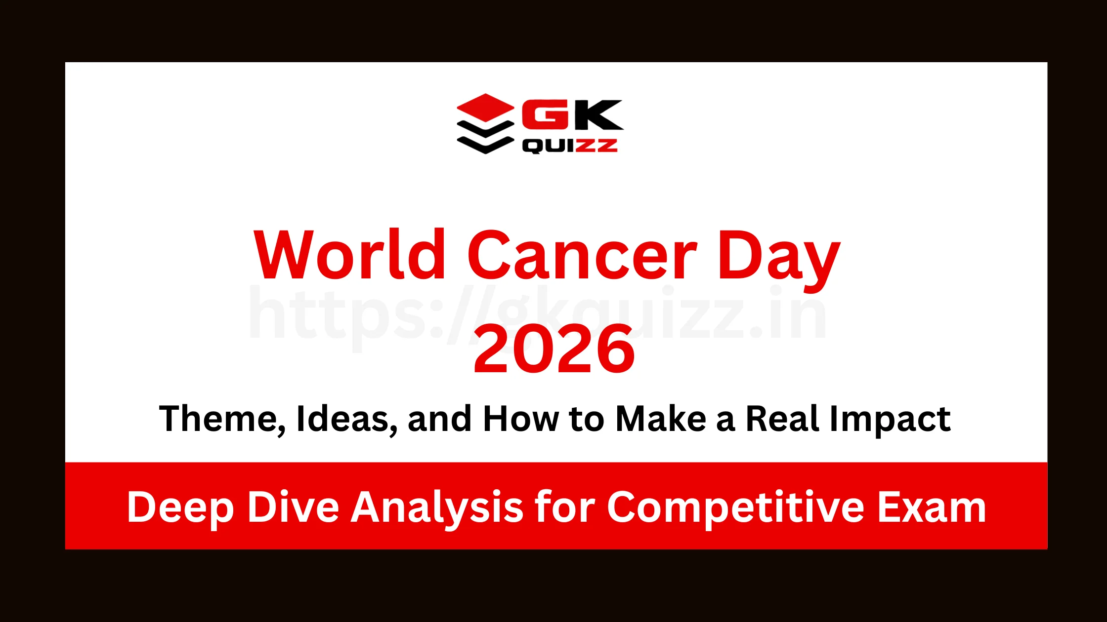 World Cancer Day 2026: Theme, Ideas, and How to Make a Real Impact